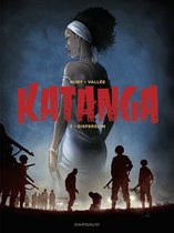 Katanga 3 - Katanga - Tome 3