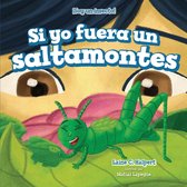 ¡Soy un insecto! (I'm a Bug!) - Si yo fuera un saltamontes (If I Were a Grasshopper)
