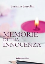 Memorie di una innocenza