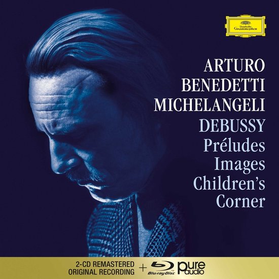 Arturo Benede Michelangeli - Debussy: Preludes I & II, Images I (2 CD | Blu-Ray Audio)