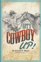 Let's Cowboy Up!