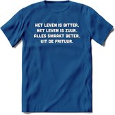 Het Leven IS Bitter, Het Leven Is Zuur... - Snack T-Shirt | Grappig Verjaardag Kleding Cadeau | Eten En Snoep Shirt | Dames - Heren - Unisex Tshirt | - Donker Blauw - 3XL