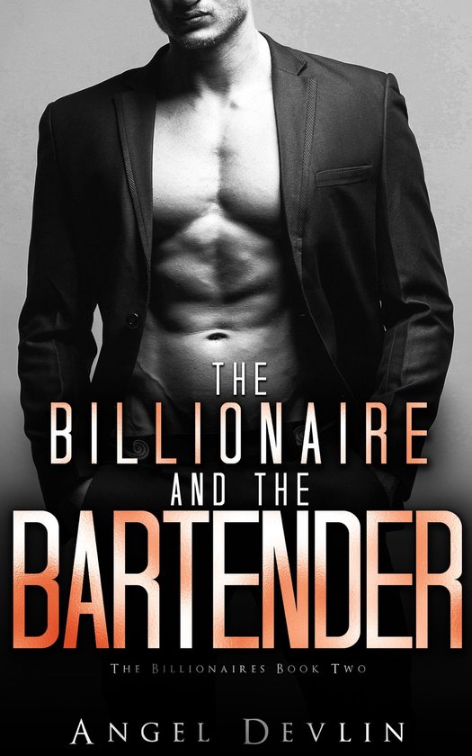 The Billionaires 2 - The Billionaire and the Bartender