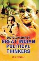 Encyclopaedia of Great Indian Political Thinkers (Mahatma Gandhi)
