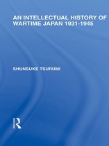 Routledge Library Editions: Japan - An Intellectual History of Wartime Japan