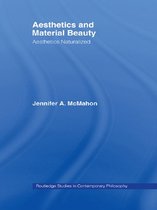 Routledge Studies in Contemporary Philosophy - Aesthetics and Material Beauty