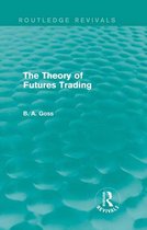 The Theory of Futures Trading