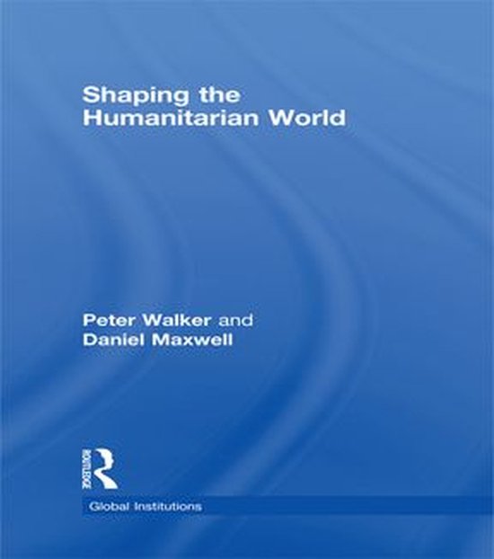 Shaping the Humanitarian World - cover