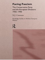 Routledge Studies in Modern European History - Facing Fascism