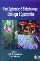Plant Systematic And Biotechnology : Challenges And Opportunities