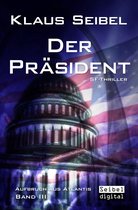 Aufbruch aus Atlantis 3 - Der Präsident - SF-Thriller