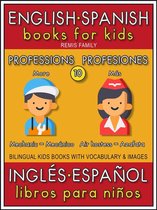 Bilingual Kids Books (EN-ES) 10 - 10 - More Professions (Más Profesiones) - English Spanish Books for Kids (Inglés Español Libros para Niños)