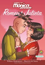 Romances e aventuras - Turma da Mônica Jovem Romeu e Julieta