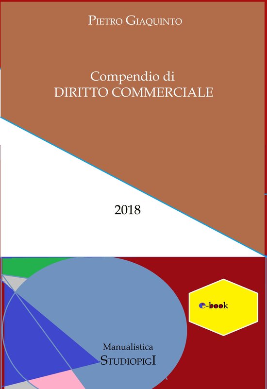 Manualistica STUDIOPIGI - Compendio di DIRITTO COMMERCIALE - cover