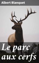 Le parc aux cerfs