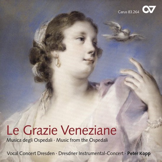 Vocal Concert Dresden, Dresdner Instrumental-Concert, Peter Kopp - Le Grazie Veneziane (CD)