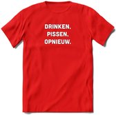 Drinken, pissen, opnieuw Bier T-Shirt | Unisex Kleding | Dames - Heren Feest shirt | Drank | Grappig Verjaardag Cadeau tekst | - Rood - S