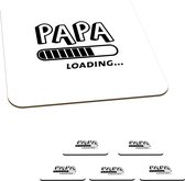 Onderzetters voor glazen - Spreuken - Quotes - Papa loading... - Papa - 10x10 cm - Glasonderzetters - 6 stuks