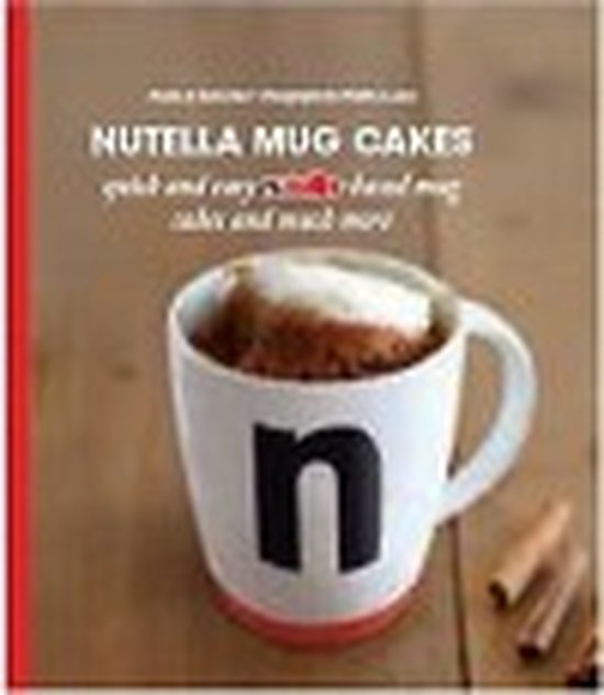 NUTELLA � MUG CAKES AND MORE - cover