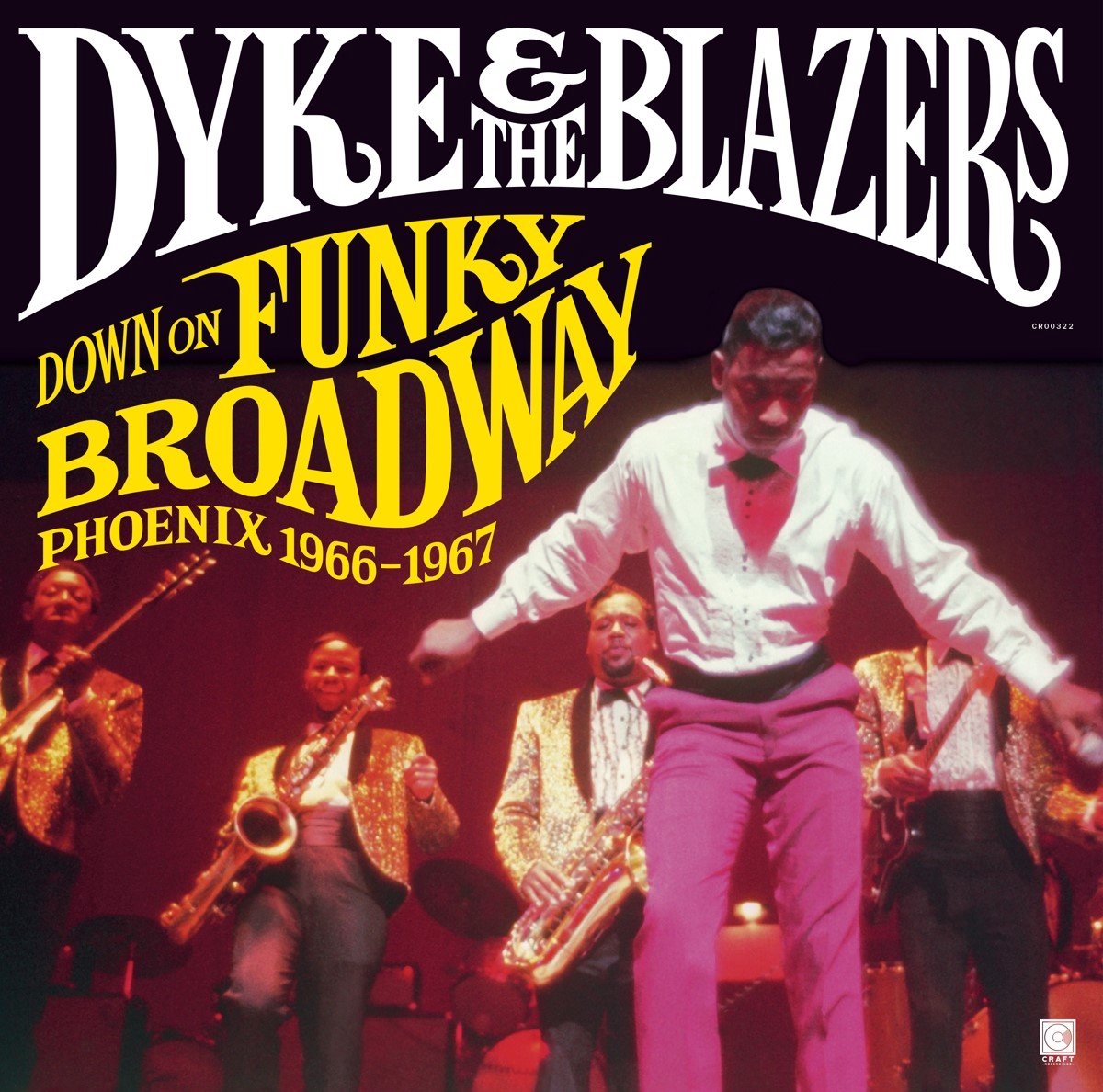 Dyke & The Blazers - Down On Funky Broadway: Phoenix (1966-1967) (2 LP)