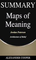 Self-Development Summaries 1 - Summary of Maps of Meaning