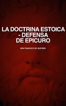 La Doctrina Estoica. Defensa de Epicuro