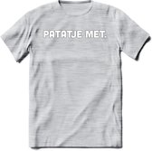 Patatje Met - Snack T-Shirt | Grappig Verjaardag Kleding Cadeau | Eten En Snoep Shirt | Dames - Heren - Unisex Tshirt | - Licht Grijs - Gemaleerd - L