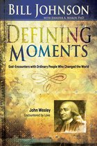 Defining Moments John Wesley