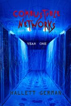 Combustible Networks: Year One