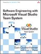 Software Engineering with Microsoft Visual Studio Team System