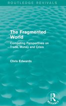 Routledge Revivals - The Fragmented World