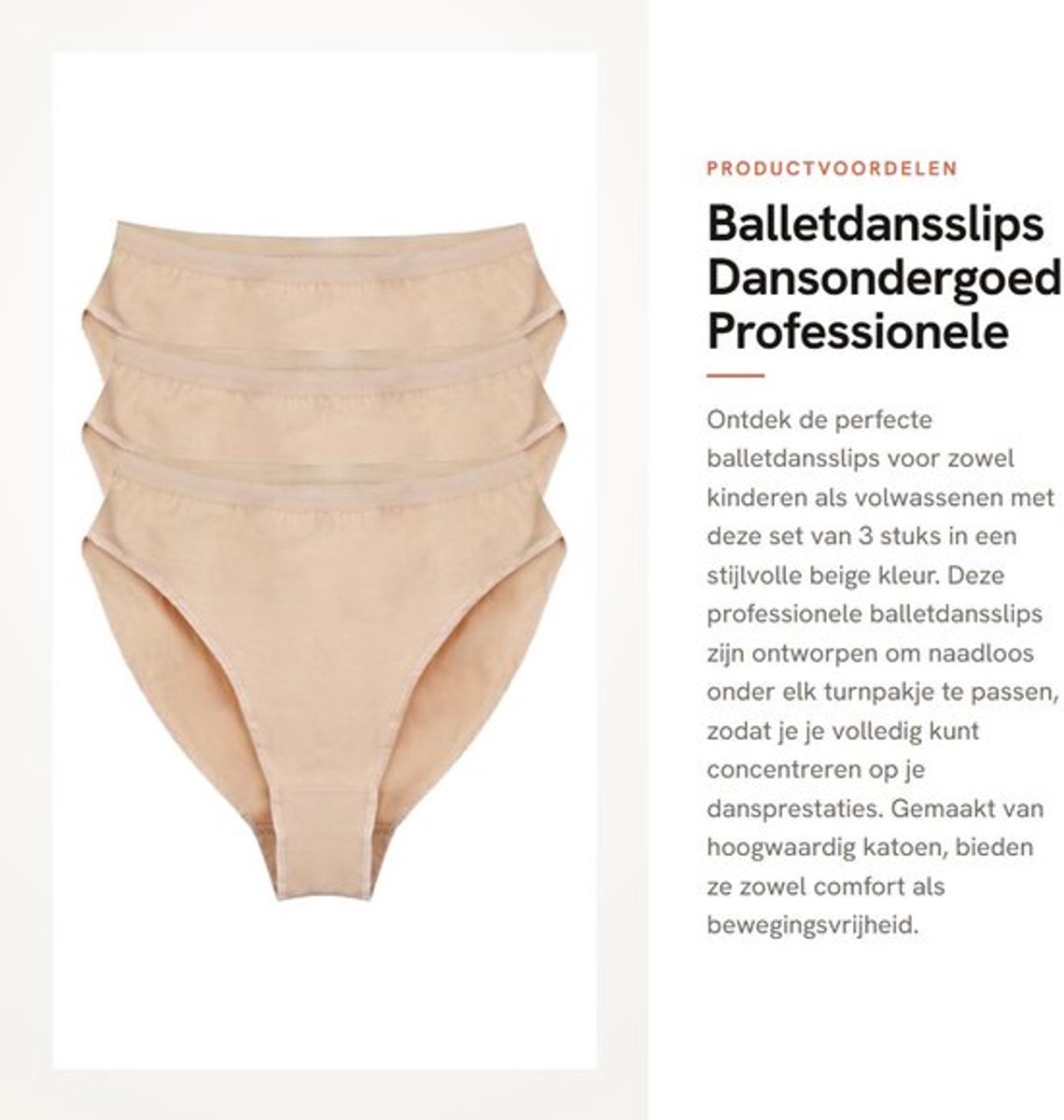 Balletdansslips Professionele Katoen - 3 Stuks - Onzichtbaar Onder Turnpakje - Geschikt Voor Kinderen/Volwassenen - Hoog Uitgesneden Ontwerp - Zacht/Comfortabel - Dansondergoed