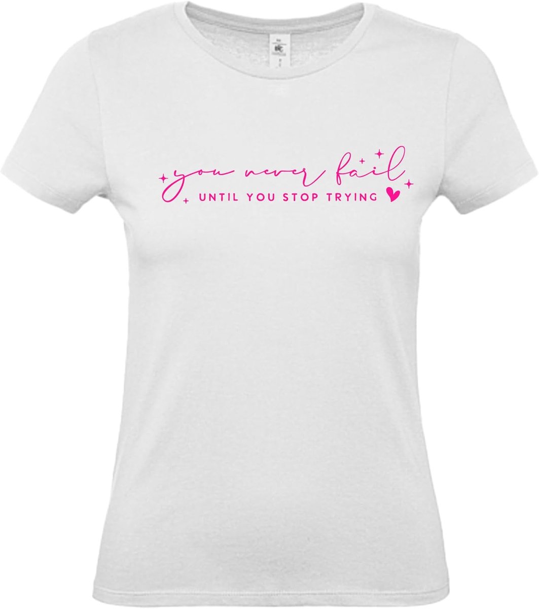 You never fail neon pink - ShopVlot