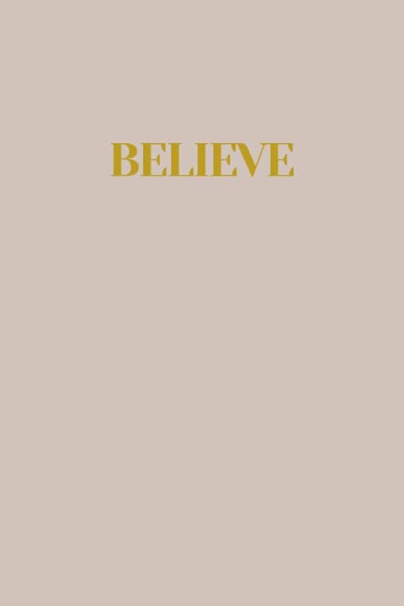 Believe: Dotted Notebook