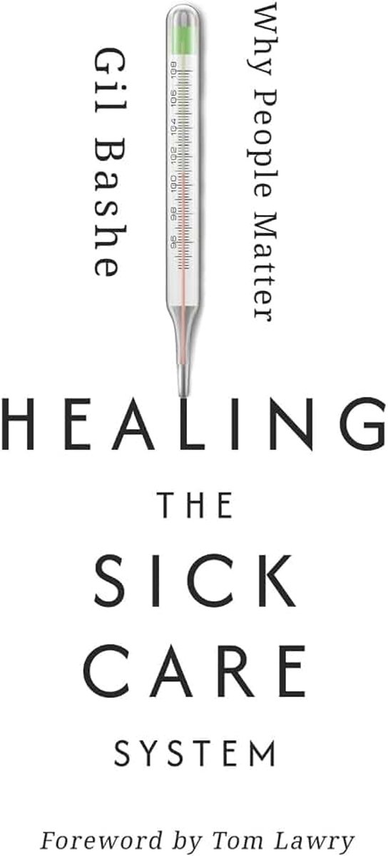 The Sick Care System: Why People Matter