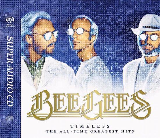 Bee Gees - Timeless: The All-Time Greatest Hits (SACD)