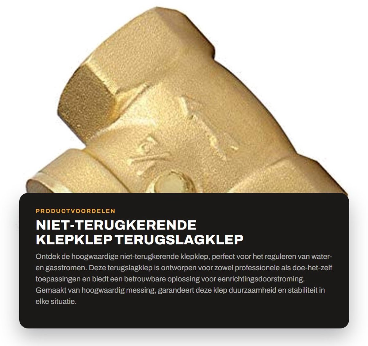 Dailygoods- Eenrichtingsventiel Messing - Terugslagklep 40mm - Terugslagventiel - Schroefdraad - Duurzaam - Eenvoudig te installeren