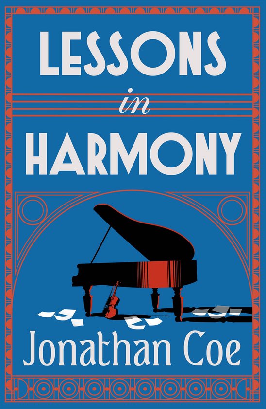Boekomslag 'Lessons in Harmony' met een piano, viool, bladmuziek en de naam Jonathan Coe.