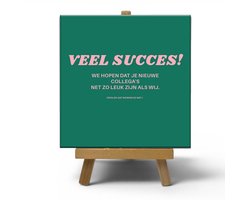 Geschikt voor Keramisch cadeau tegel Veel succes! We hopen dat je nieuwe collega's net zo leuk zijn als wij. (Spoiler: Dat zijn ze niet) - Grappige spreuktegel collega's - Cadeau idee voor nieuwe baan - 11 x 11 cm - Inclusief standaard
