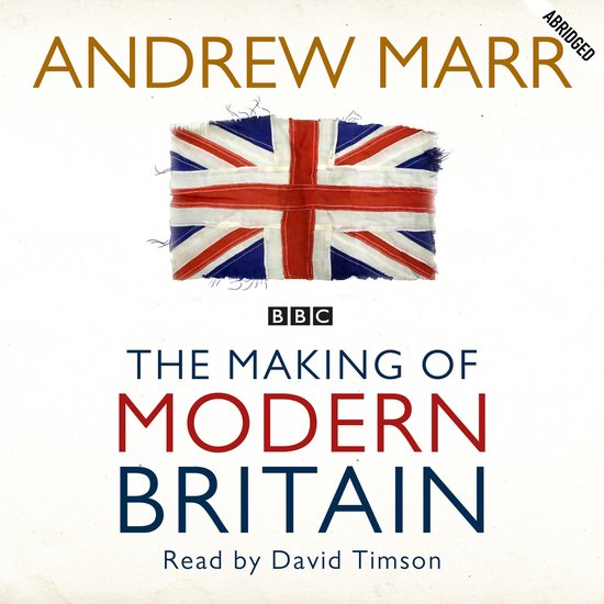 The Making of Modern Britain - cover