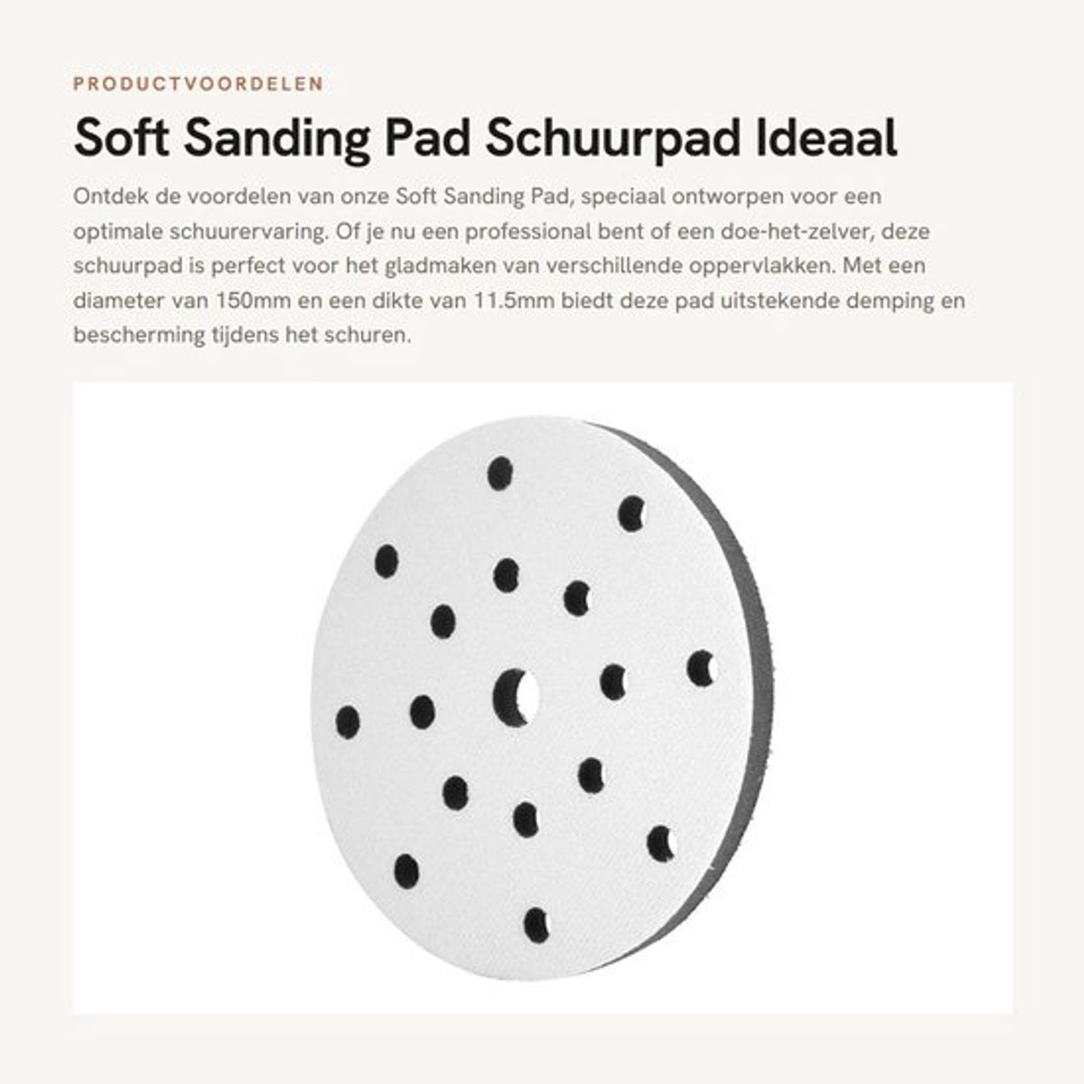 Schuurpad Zacht - Diameter 150 mm - 17 Gaten - Bufferspons - Pneumatische/Electric Polijstmachines - Schade Vermindering - Polijstpad