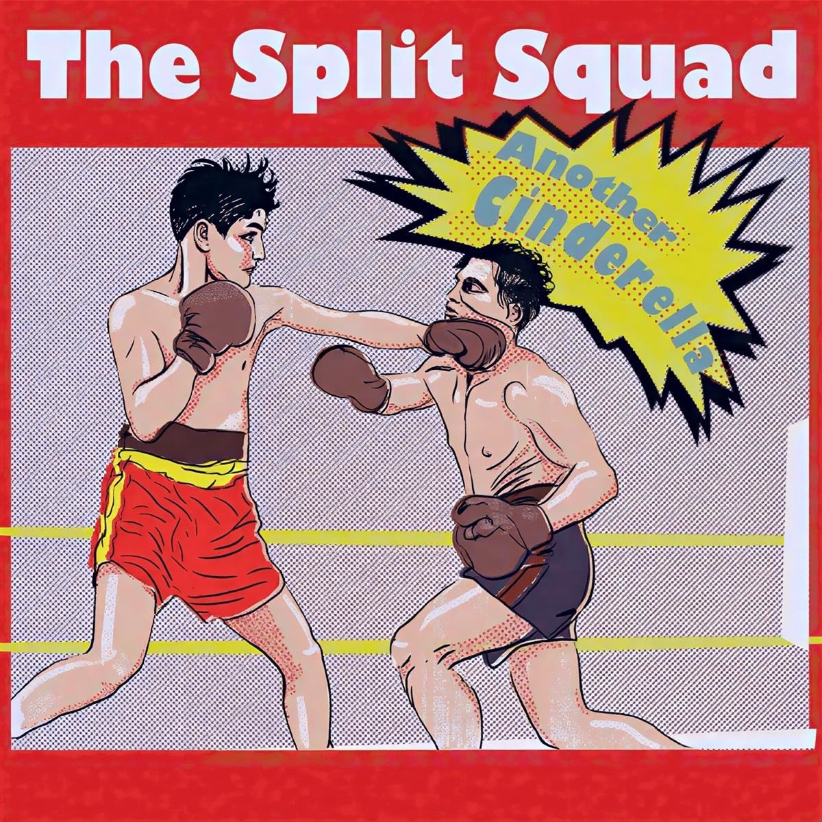 The Split Squad - Another Cinderella (CD)