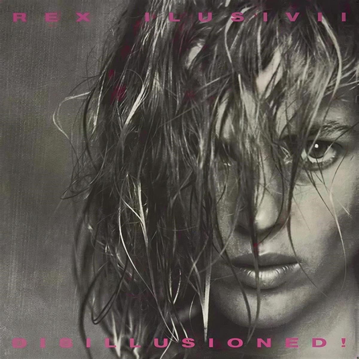 Rex Ilusivii - Disillusioned! (CD)