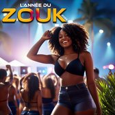 Various Artists - l'Année Du Zouk 2026 (2 CD)