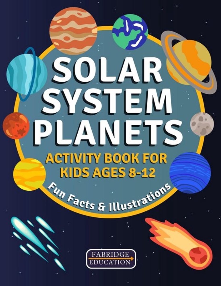 Leerboek Ruimtevaart: Leerzaam STEM Activiteitenboek over Planeten en Zonnestelsel voor Kinderen 8-12 Jaar