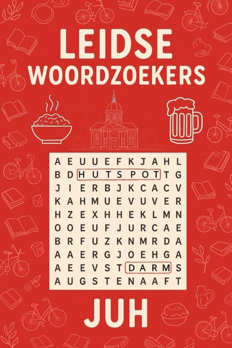 Leidse Woordzoekers – Puzzelboek vol Leidse Straatnamen, Bezienswaardigheden en 3 Oktober Feest