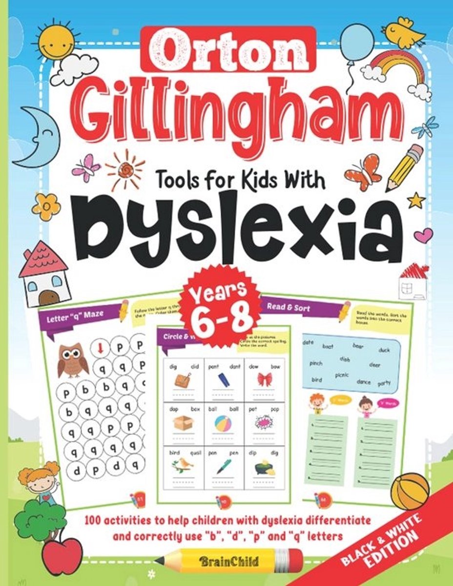 100 Spellingspelletjes voor Kinderen met Dyslexie: b, d, p, q Oefeningen 6-8 Jaar