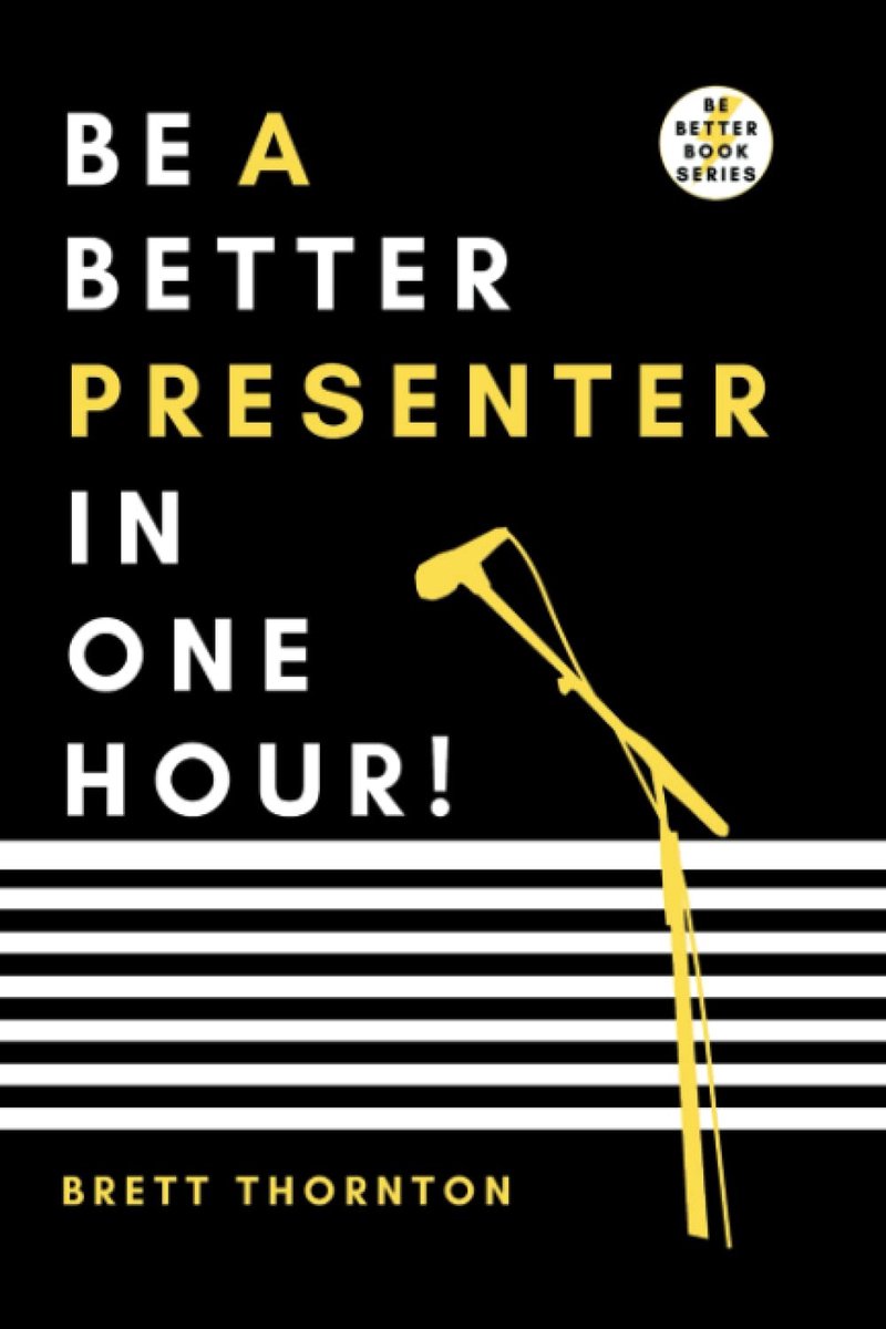 SnelShoppen - Be A Better Presenter In One Hour - Presentatietraining, Spreekvaardigheid, Effectieve Communicatie, Professionele Skills, Verbeter Je P