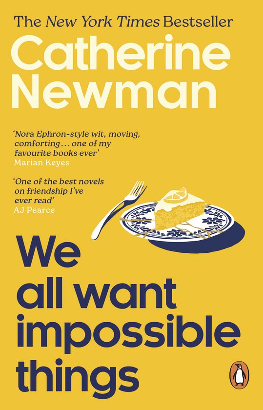 We All Want Impossible Things