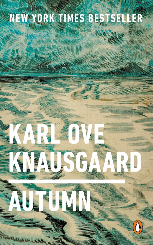 Boekcover van "Autumn" van Karl Ove Knausgaard, met een abstract schilderij van woeste, golvende waterpartijen in blauw en beige tinten. "NEW YORK TIMES BESTSELLER" bovenaan.